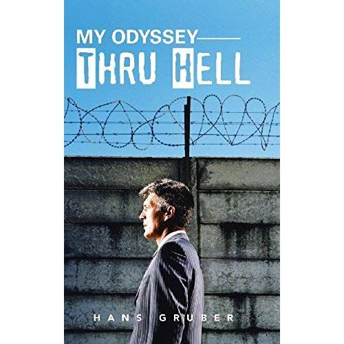 My Odyssey Thru Hell