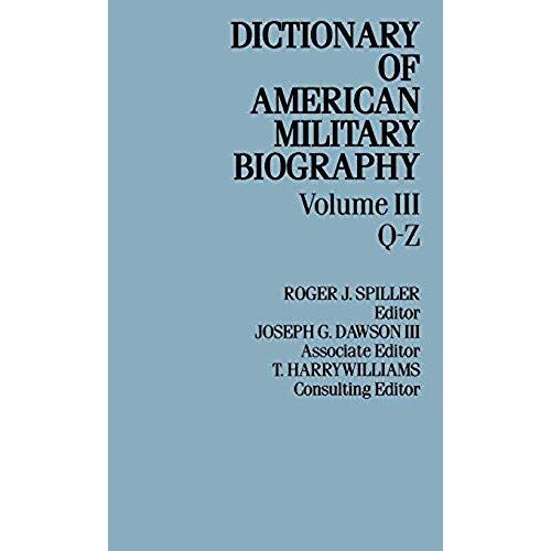 Dict Amer Militaary Biog V3