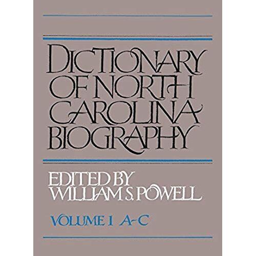 Dictionary Of North Carolina Biography