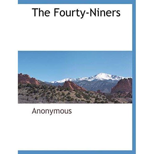 The Fourty-Niners