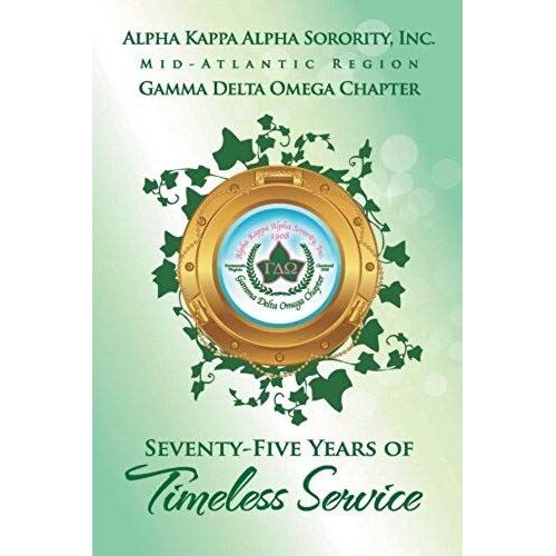 Alpha Kappa Alpha Sorority, Inc. Gamma Delta Omega Chapter