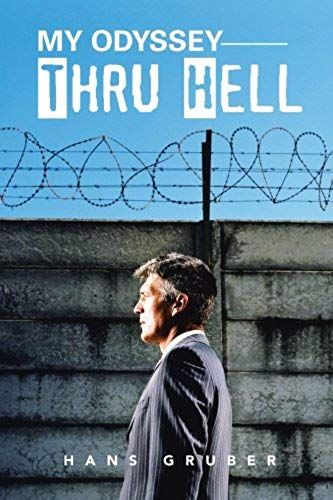 My Odyssey Thru Hell