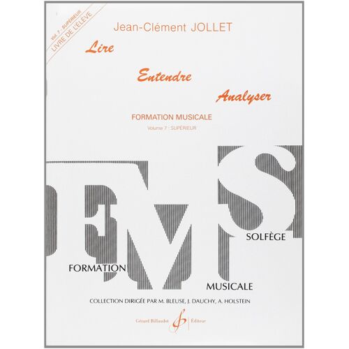 Lire Entendre Analyser - Volume 7, Livre De L Élève - Jollet