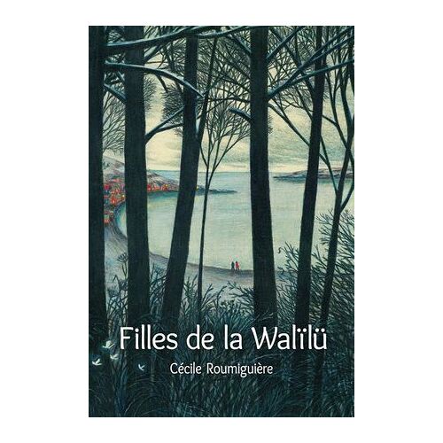 Filles De La Walïlü