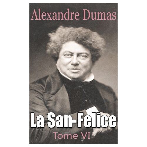 La San-Felice Tome Vi