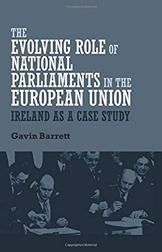 The Evolving Role Of National Parliaments In The European Union