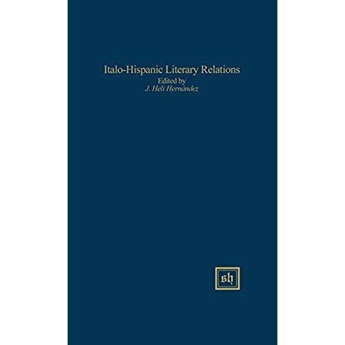 Italo-Hispanic Literary Relations