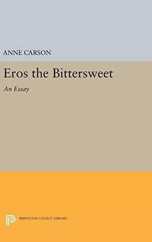 Eros The Bittersweet: An Essay