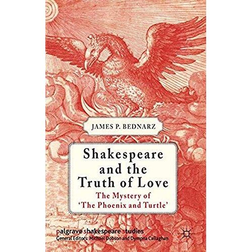 Shakespeare And The Truth Of Love