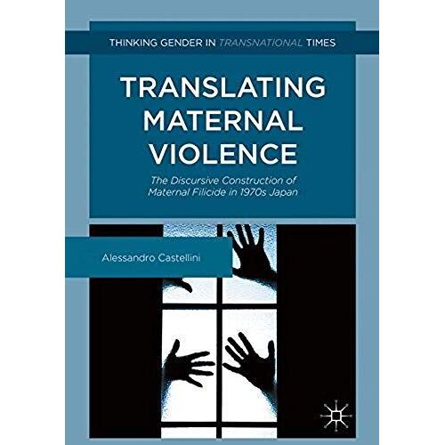 Translating Maternal Violence