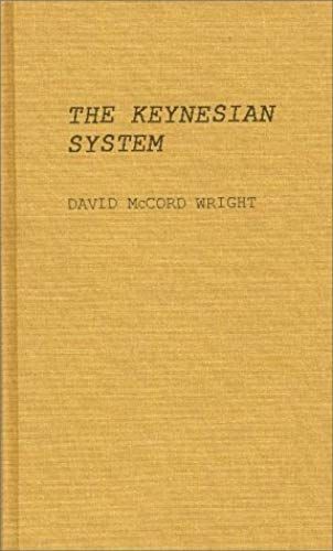 The Keynesian System