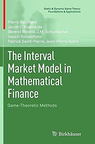 The Interval Market Model In Mathematical Finance