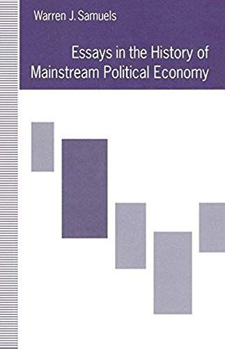 Essays In The History Of Mainstream Political Economy
