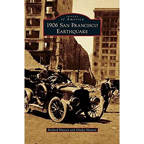 1906 San Francisco Earthquake