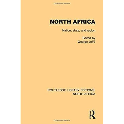 North Africa: Nation, State, And Region