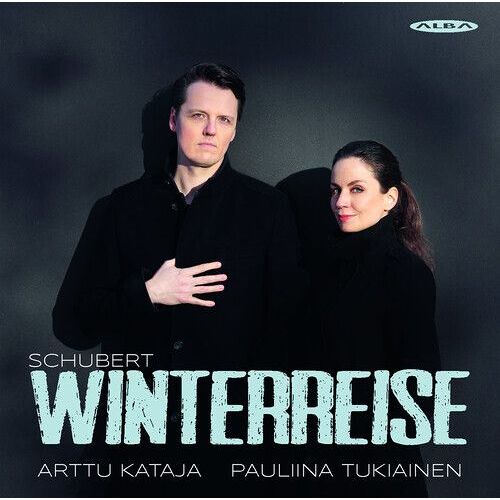 Arttu Kataja & Pauliina Tukiainen - Winterreise [Compact Discs]