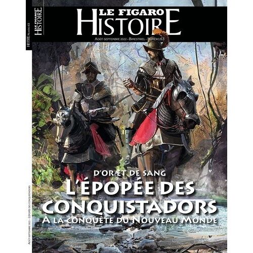 L'épopée Des Conquistadors