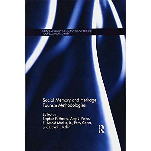 Social Memory And Heritage Tourism Methodologies