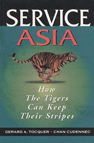 Service Asia: How The Tigers Can Keep Their Stripes