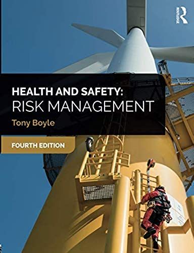 Health And Safety: Risk Management