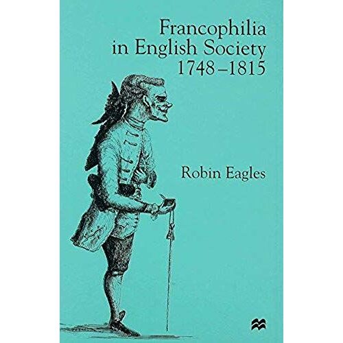 Francophilia In English Society