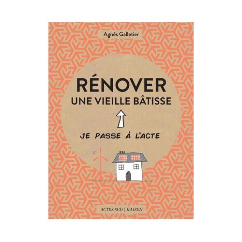 Rã©Nover Une Vieille Bã¢Tisse
