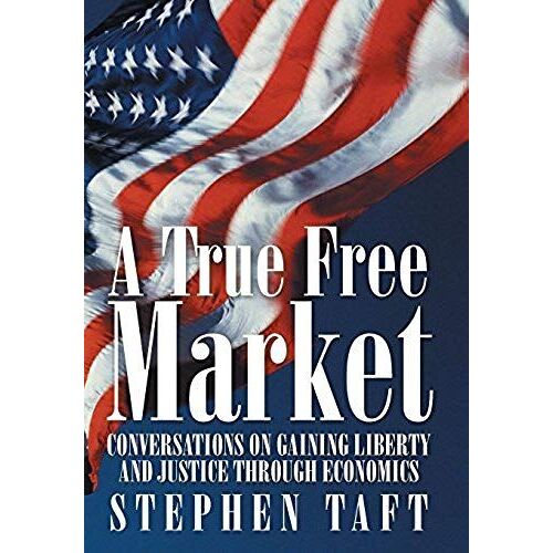 A True Free Market