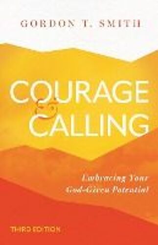 Courage And Calling