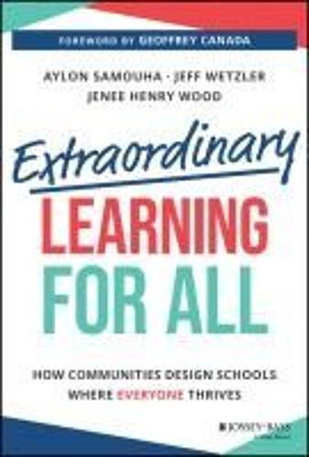 Extraordinary Learning For All