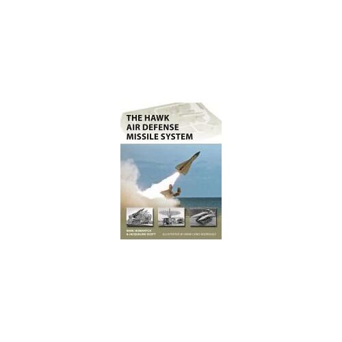 The Hawk Air Defense Missile System