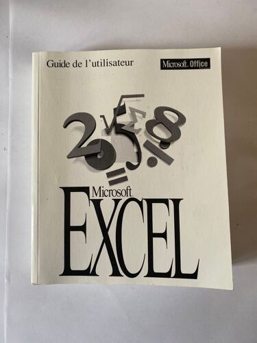 Livre « Guide De L’Utilisateur Microsoft Excel » -L25