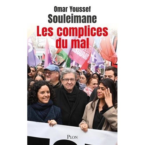 Les Complices Du Mal