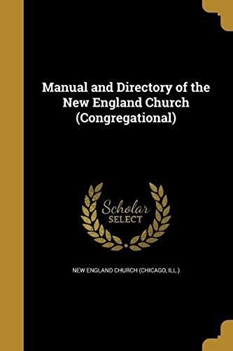 Manual & Directory Of The New