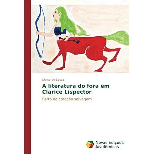 A Literatura Do Fora Em Clarice Lispector