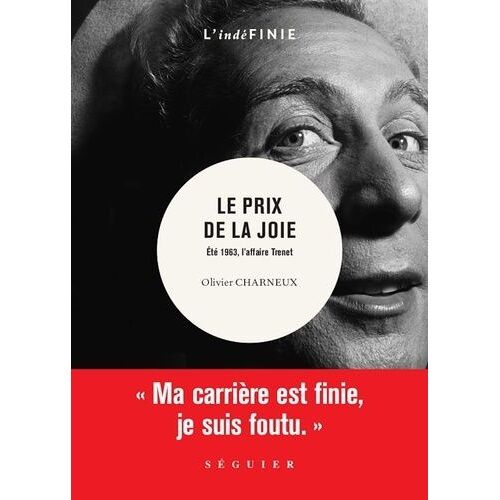 Le Prix De La Joie - Eté 1963, L'affaire Trenet