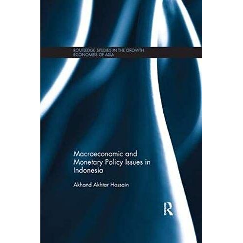 Macroeconomic And Monetary Policy Issues In Indonesia