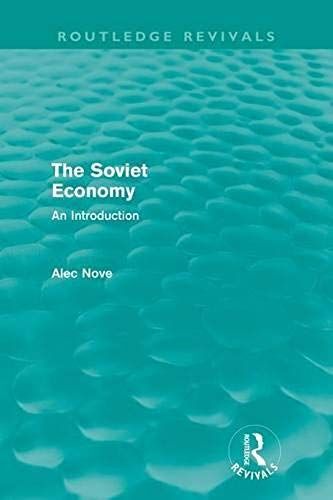 The Soviet Economy (Routledge Revivals)