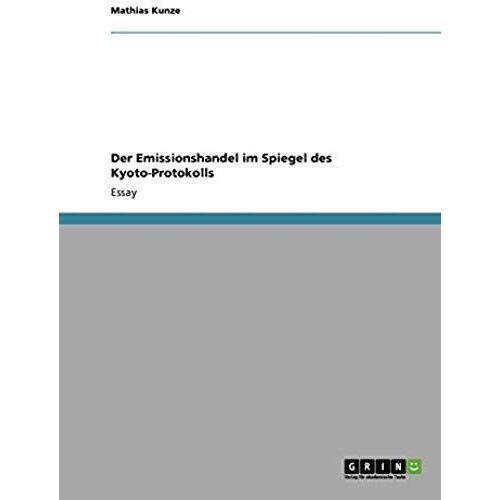 Der Emissionshandel Im Spiegel Des Kyoto-Protokolls