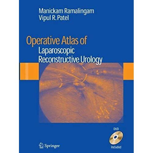 Operative Atlas Of Laparoscopic Reconstructive Urology