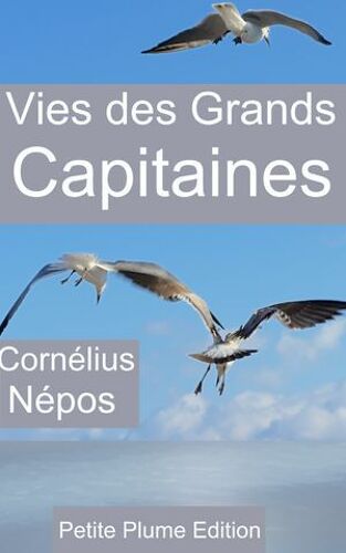 Vies Des Grands Capitaines