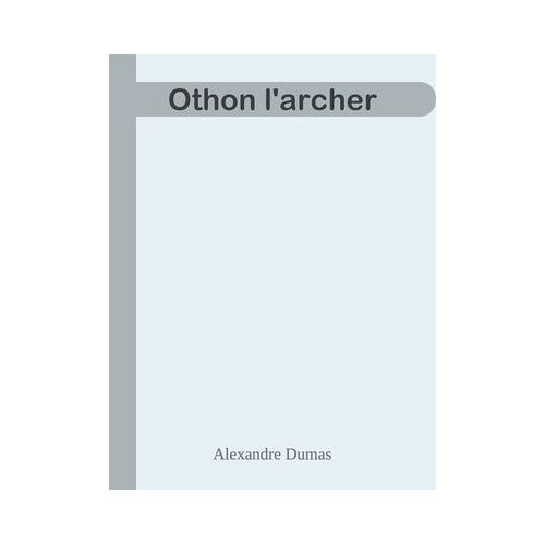 Othon L'archer