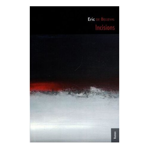 Incisions