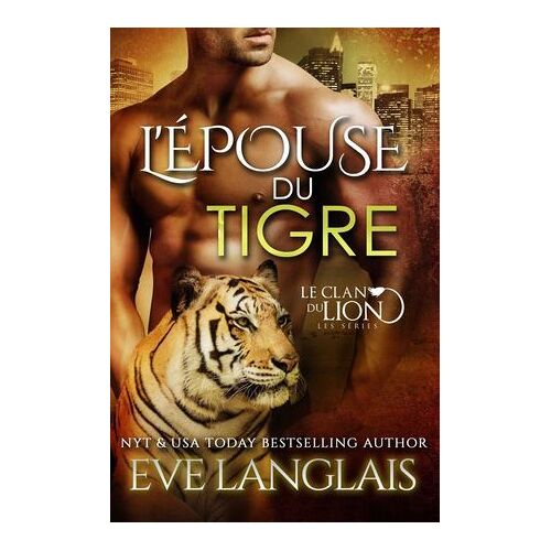 L'épouse Du Tigre