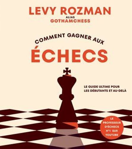 Comment Gagner Aux Échecs