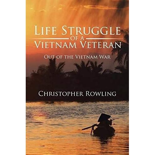 Life Struggle Of A Vietnam Veteran