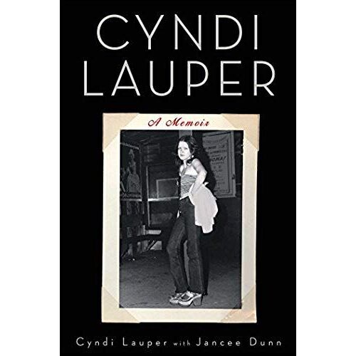 Cyndi Lauper: A Memoir