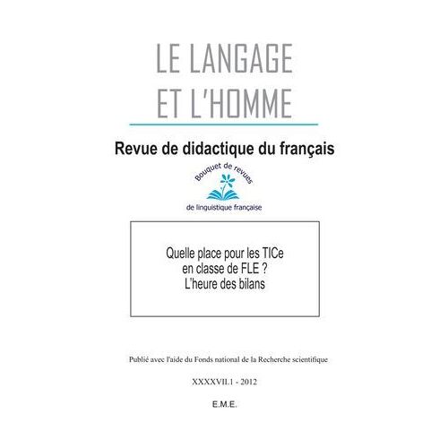 Quelle Place Pour Les Tice En Classe De Fle ?