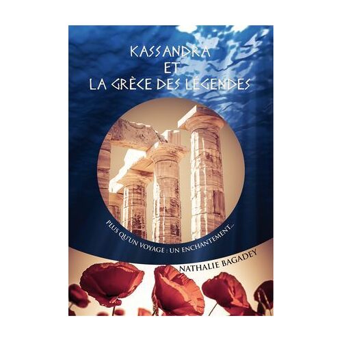 Kassandra Et La Grèce Des Légendes