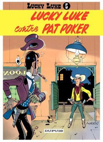 Lucky Luke - Tome 5 - Lucky Luke Contre Pat Poker