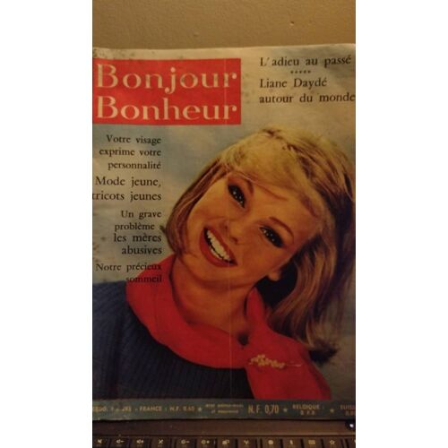 Bonjour Bonheur N°293 L'adieu Au Passé Liane Dayde